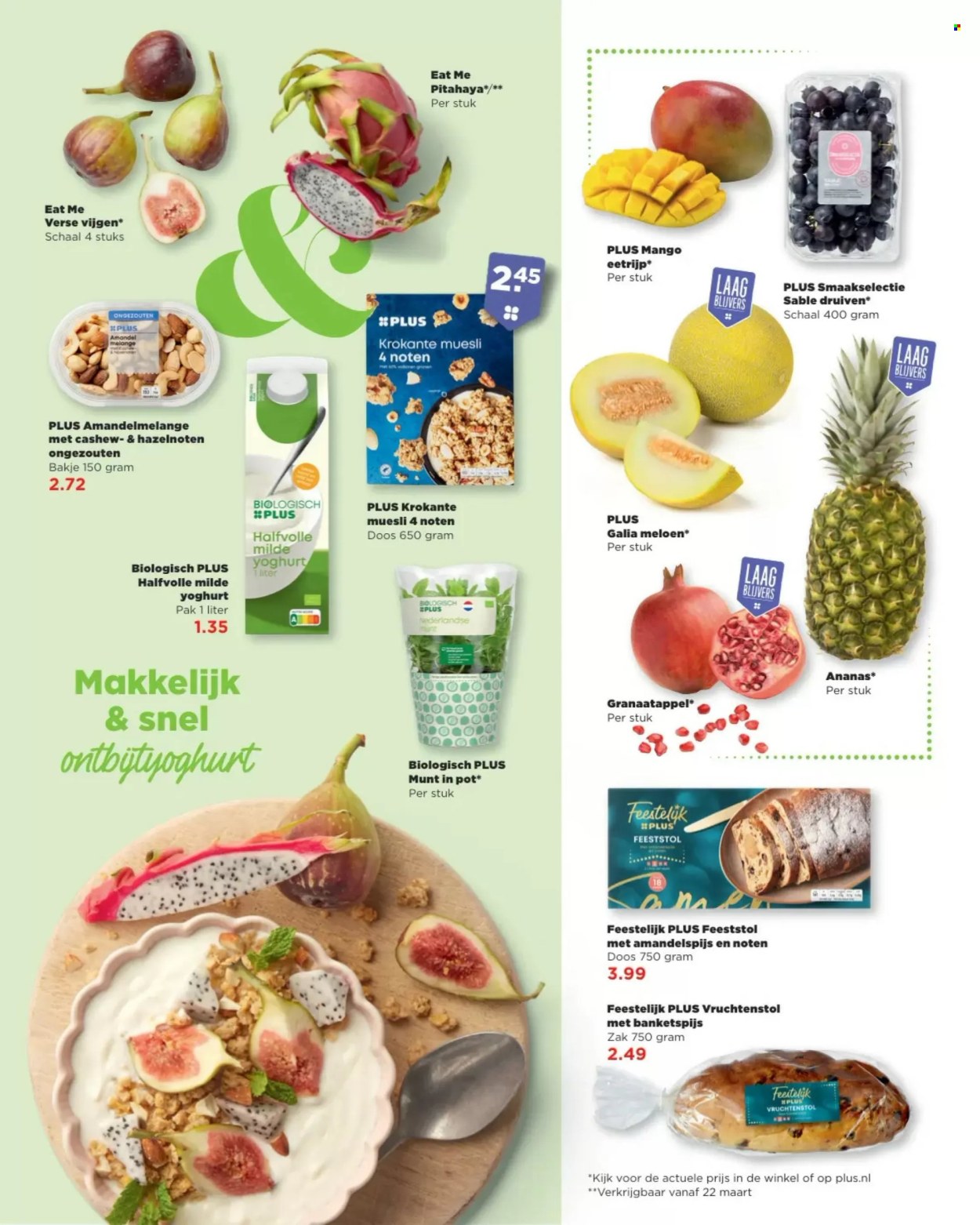 thumbnail - Plus-aanbieding -  producten in de aanbieding - vruchtenstol, meloen, galia meloen, druiven, mango, vijgen, granaatappel, yoghurt, müsli, munt, hazelnoten. Pagina 14.