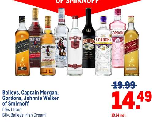 Baileys, Captain Morgan, Gordons, Johnnie Walker of Smirnoff
