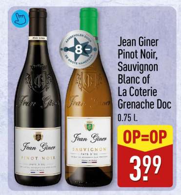 Jean Giner Pinot Noir, Sauvignon Blanc of La Coterie Grenache Doc