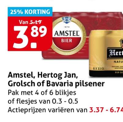 Amstel, Hertog Jan, Grolsch of Bavaria pilsener