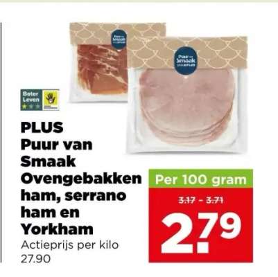 PLUS Puur van Smaak Ovengebakken ham, serrano ham en Yorkham