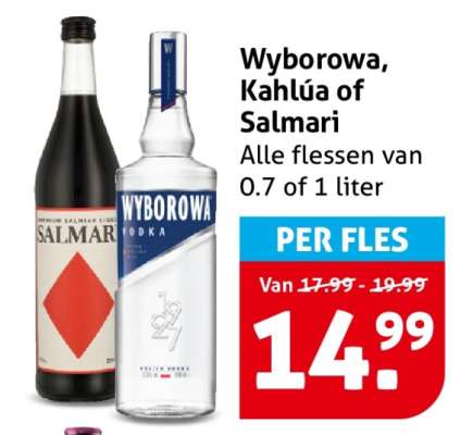 Wyborowa, Kahlúa of Salmari