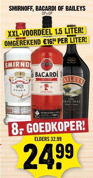 SMIRNOFF, BACARDI OF BAILEYS