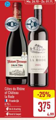 Côtes du Rhône of Château la Rode