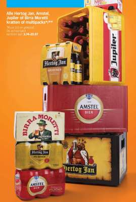Alle Hertog Jan, Amstel, Jupiler of Birra Moretti kratten of multipacks