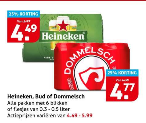 Heineken, Bud of Dommelsch